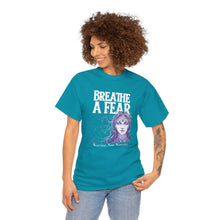 Load image into Gallery viewer, Women&#39;s Heavy Cotton Breath A Fear Tee S-5XL
