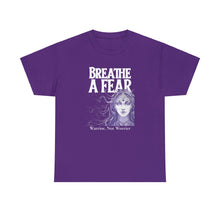 Load image into Gallery viewer, Women&#39;s Heavy Cotton Breath A Fear Tee S-5XL
